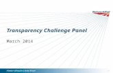 1 Transparency Challenge Panel March 2014. /2 09.00 Welcome & Introductions Suzanne Wise 09.10 Strategy Consultation Overview of responses and next steps.