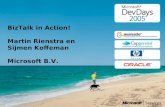 BizTalk in Action! Martin Rienstra en Sijmen Koffeman Microsoft B.V.