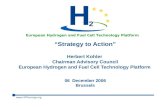 Www.HFPeurope.org European Hydrogen and Fuel Cell Technology Platform “Strategy to Action” Herbert Kohler Chairman Advisory Council European Hydrogen and.