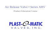 Air Release Valve Series ARV Product Education Course.