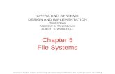 Tanenbaum & Woodhull, Operating Systems: Design and Implementation, (c) 2006 Prentice-Hall, Inc. All rights reserved. 0-13-142938-8 OPERATING SYSTEMS DESIGN.