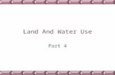 Land And Water Use Part 4. URBAN LAND DEVELOPMENT.