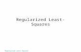 Regularized Least-Squares. Outline Why regularization? Truncated Singular Value Decomposition Damped least-squares Quadratic constraints.