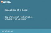 Www.le.ac.uk Equation of a Line Department of Mathematics University of Leicester
