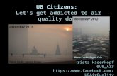 UB Citizens: Let’s get addicted to air quality data Christa Hasenkopf @UB_Air  Photo Credit: Lauren Knapp December.