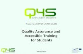 Project No: UK/09/LLP-LdV/TOI-163_285 Quality Assurance and Accessible Training for Students.