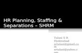 HR Planning, Staffing & Separations  SHRM