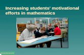 Increasing students’ motivational efforts in mathematics.