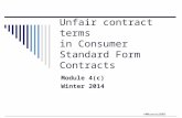 ©MNoonan2009 Unfair contract terms in Consumer Standard Form Contracts Module 4(c) Winter 2014.