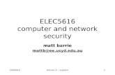 CNS2010lecture 3 :: cyphers1 ELEC5616 computer and network security matt barrie mattb@ee.usyd.edu.au.