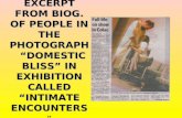 EXCERPT FROM BIOG. OF PEOPLE IN THE PHOTOGRAPH “DOMESTIC BLISS” IN EXHIBITION CALLED “INTIMATE ENCOUNTERS EXCERPT FROM BIOG. OF PEOPLE IN THE PHOTOGRAPH.