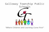 Galloway Township Public Schools “Where Children and Learning Come First”