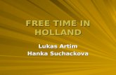 FREE TIME IN HOLLAND Lukas Artim Hanka Suchackova.