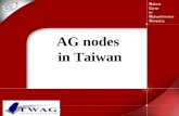 AG nodes in Taiwan. Kevin Chang SRO-NCHC kev@nchc.org.tw 2003/08/26.