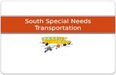 South Special Needs Transportation. Drivers and Monitors.