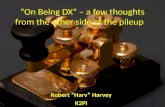 “On Being DX” – a few thoughts from the other side of the pileup.