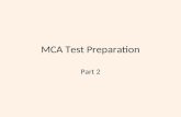 MCA Test Preparation Part 2. #1: 2/2 = 1 pt. #2: + + + 3/3 = 1 pt. 26 Points Total.