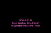 Photo Album MCCR 2.16.14 Guest Speaker: Carla Sherrell Image ideas by Rosanne French.