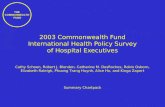 THE COMMONWEALTH FUND 2003 Commonwealth Fund International Health Policy Survey of Hospital Executives Summary Chartpack Cathy Schoen, Robert J. Blendon,