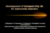 Development of Compact Dry SL for Salmonella detection S.Mizuochi １）,H.Teramura １）,S.Nirazuka １）,H.Kodaka １）,K.Inoue ２） 、 K.Tamura ３） 1)Research Dept.,