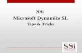 SSi Microsoft Dynamics SL Tips & Tricks. Larry Contillo January 1, 2007 SSi Microsoft Dynamics SL Tips & Tricks.