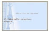 29. Criminal Investigation - General TCLEOSE LEARNING OBJECTIVES.