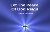 Let The Peace Of God Reign Darlene Zschech. Father of life draw me closer Lord, my heart is set on You.