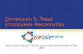 Dimension 5: Treat Employees Responsibly With Alia Farhat of Al Majmoua and Leah Wardle of the SPTF.