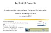 1 Technical Projects Ecoinformatics International Technical Collaboration Seattle, Washington, USA January 26, 2010 Bruce Bargmeyer Lawrence Berkeley National.