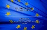 The European Union EU AND FUNDING OPPORTUNITIES Prepared by: Marios Vourgos Marios Vourgos Founding member European Institute of Serbia