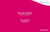 On the move Newham’s experience Russell Moffatt LB Newham.