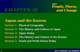 HOLT, RINEHART AND WINSTON People, Places, and Change HOLT 1 Japan and the Koreas Section 1: Physical Geography Section 2: The History and Culture of Japan.