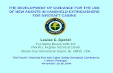 Louise C. Speitel Fire Safety Branch AAR-440 FAA W.J. Hughes Technical Center Atlantic City International Airport, NJ 08405 USA THE DEVELOPMENT OF GUIDANCE.
