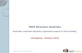 TAFE Directors Australia Australian vocational education cooperation projects in China briefing TAFE Directors Australia Australian vocational education.