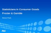 Statisticians in Consumer Goods Procter & Gamble Simon Pack.