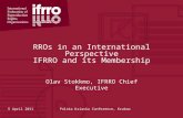 RROs in an International Perspective IFRRO and its Membership Olav Stokkmo, IFRRO Chief Executive 5 April 2011Polska Kziaska Conference, Krakow.