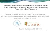 Measuring Multidimensional Preferences in Non- consumer Choice: Results of a Conjoint Analysis with Farmers Christian D. Schade, Wei-Shiun Chang, Christine.