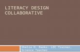 LITERACY DESIGN COLLABORATIVE Shelia D. Banks: LDC Trainer, Science Teacher.