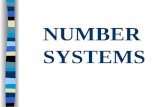 NUMBER SYSTEMS The BASE of a number system Determines the number of digits available In our number system we use 10 digits: 0-9 The base in our system.