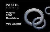 August 2008 Roadshow V10 Launch. Pastel Channel Roadshow â€“ August 2008 Agenda Softline Pastelâ€™s Commitment Sneak Preview Pastel Accounting 2009 Pastel