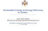 Renewable Energy & Energy Efficiency in Jordan ________________________________ Ziad Jebril Sabra Ministry of Energy and Mineral Resources Renewable Energy.