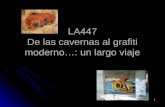 LA447 De las cavernas al grafiti moderno…: un largo viaje 1.