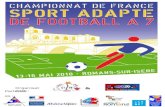 & Organisateurs : Partenaires :. 1- Mot des présidents Championnat de France Sport Adapté de Football à 7 Contact : CDSA Drôme- Ardèche Monsieur CAYRAT.