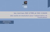 Pierre-Yves Renard Bibliothèque de lInsee 15 juin 2010 les normes ISO 2789 et ISO 11620 des outils en évolution pour lobservation et lévaluation.