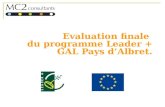 Evaluation finale du programme Leader + GAL Pays dAlbret.