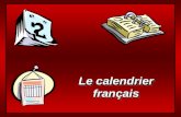 Le calendrier français français Les jours de la semaine lundi mardi mercredi jeudi vendredi samedi dimanche days of the week are not capitalized all.