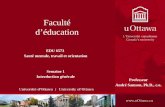 Faculté déducation EDU 6573 Santé mentale, travail et orientation Semaine 1 Introduction générale Professeur André Samson, Ph.D., c.o.