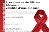 Soutenance de thèse Prévalences du VIH en Afrique : validité dune mesure Université Paris 5 René Descartes  UFR de Sciences Sociales  Sorbonne Thèse.