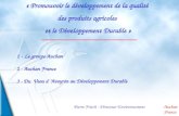 Pierre Frisch - Directeur Environnement Auchan France « Promouvoir le développement de la qualité des produits agricoles et le Développement Durable »