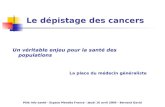 Pôle info santé - Espace Mendès France - jeudi 16 avril 2009 - Bernard Gavid Le dépistage des cancers Un véritable enjeu pour la santé des populations.
